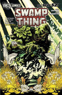 Swamp Thing Vol. 1: Raise Them Bones (The New 52) - Snyder, Scott