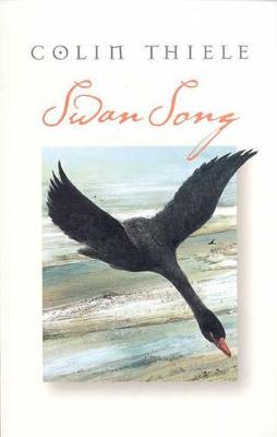 Swan Song - Thiele, Colin