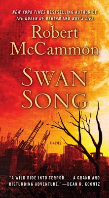 Swan Song - McCammon, Robert