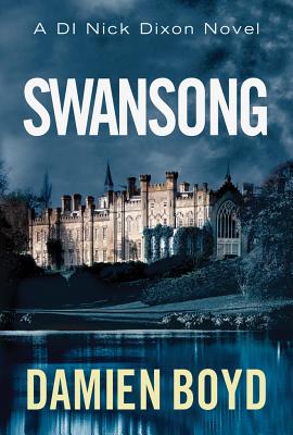 Swansong - Boyd, Damien