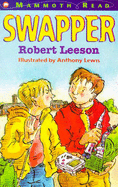 Swapper - Leeson, Robert