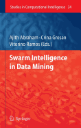 Swarm Intelligence in Data Mining