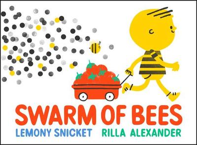 Swarm of Bees - Snicket, Lemony