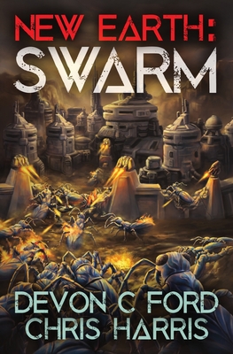 Swarm - Ford, Devon C