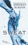 Sweat - The Standalone