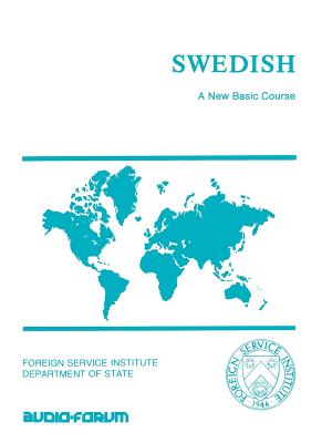 Swedish: A New Basic Course - Foreign Service Institute
