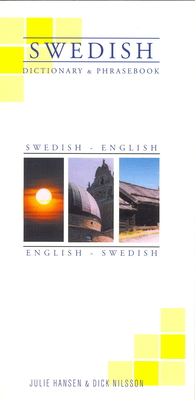 Swedish-English English/Swedish Dictionary and Phrasebook - Hansen, Julie, and Nilsson, Dick