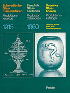 Swedish Glass Factories: Production Catalogues, 1915-60