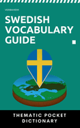 Swedish Vocabulary Guide: Thematic Pocket Dictionary