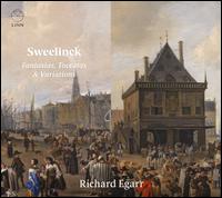 Sweelinck: Fantasias, Toccatas & Variations - Richard Egarr (harpsichord)
