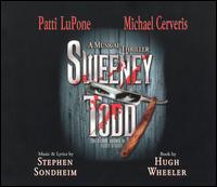 Sweeney Todd: A Musical Thriller - Michael Cerveris / Patti LuPone