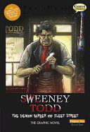 Sweeney Todd the Graphic Novel Original Text: The Demon Barber of Fleet Street