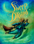 Sweep Dreams - Willard, Nancy