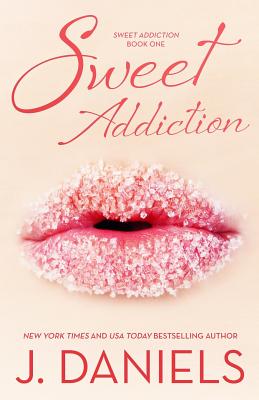 Sweet Addiction - Daniels, J