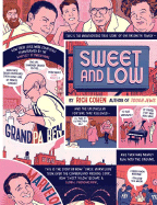 Sweet and Low: A Family Story - Cohen, Rich (Read by)