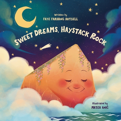 Sweet Dreams, Haystack Rock - Farhang Hutsell, Faye