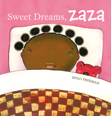 Sweet Dreams, Zaza - Freeman, Mylo