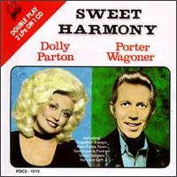 Sweet Harmony - Dolly Parton & Porter Wagoner