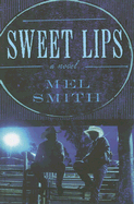 Sweet Lips - Smith, Mel