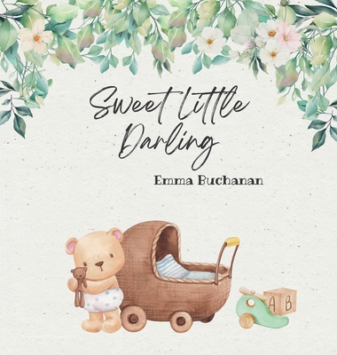 Sweet Little Darling - Buchanan, Emma