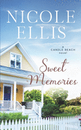 Sweet Memories: A Candle Beach Sweet Romance