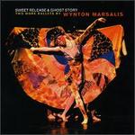 Sweet Release and Ghost Story - Wynton Marsalis & Lincoln Center Jazz Orchestra