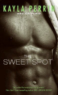 Sweet Spot - Perrin, Kayla