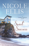 Sweet Success: A Candle Beach Sweet Romance