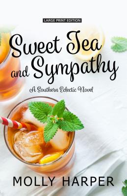 Sweet Tea and Sympathy - Harper, Molly