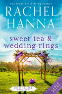 Sweet Tea & Wedding Rings