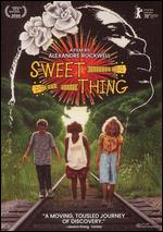 Sweet Thing - Alexandre Rockwell
