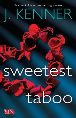Sweetest Taboo - Kenner, J