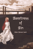 Sweetness of Sin