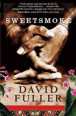 Sweetsmoke - Fuller, David