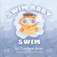 Swim Baby Swim