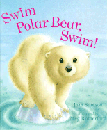 Swim Polar Bear, Swim!