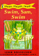 Swim, Sam, Swim