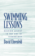 Swimming Lessons: Keeping Afloat in the Age of Technology