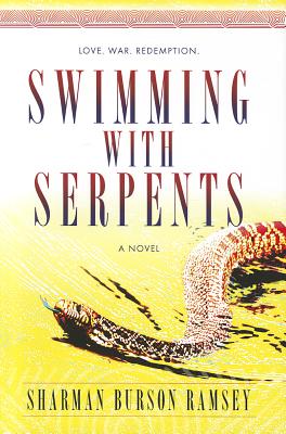 Swimming with Serpents - Ramsey, Sharman Burson