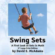 Swing Sets: A First Look at Sets in Math