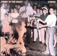 Swing to the Right - Utopia