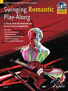 Swinging Romantic Play-Along: Violin: 12 Pieces from the Romantic Era in Easy Swing Arrangements - Hal Leonard Corp (Creator), and Armstrong, Mark