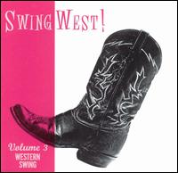 Swingwest!, Vol. 3: Western Swing - Various Artists