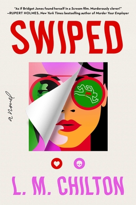 Swiped - Chilton, L M