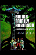 Swiss Family Robinson ILLUSTRATED