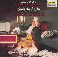 Switched-On Bach 2000 - Wendy Carlos