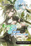 Sword Art Online 6 (Light Novel): Phantom Bullet