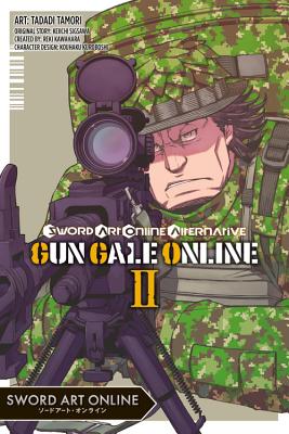 Sword Art Online Alternative Gun Gale Online, Vol. 2 (Manga) - Kawahara, Reki, and Sigsawa, Keiichi, and Tamori, Tadadi