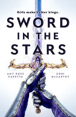 Sword in the Stars - McCarthy, Cori, and Capetta, Amy Rose