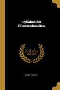 Syllabus der Pflanzenfamilien.